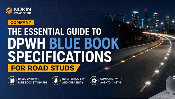 The Essential Guide to DPWH Blue Book Specifications for Road Studs
